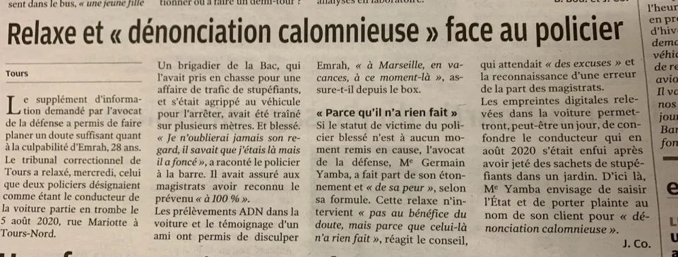 La Nouvelle République - Policier traîné sur plusieurs mètres à Tours : relaxe et "dénonciation calomnieuse" - Maître Germain YAMBA